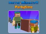 Gioco Horror Minecraft Partytime  on-line
