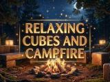 Game Cubes relaxants et feu de camp  en ligne