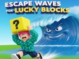 Game Vagues d'évasion pour les blocs chanceux  en ligne